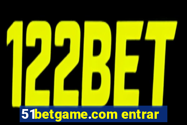 51betgame.com entrar